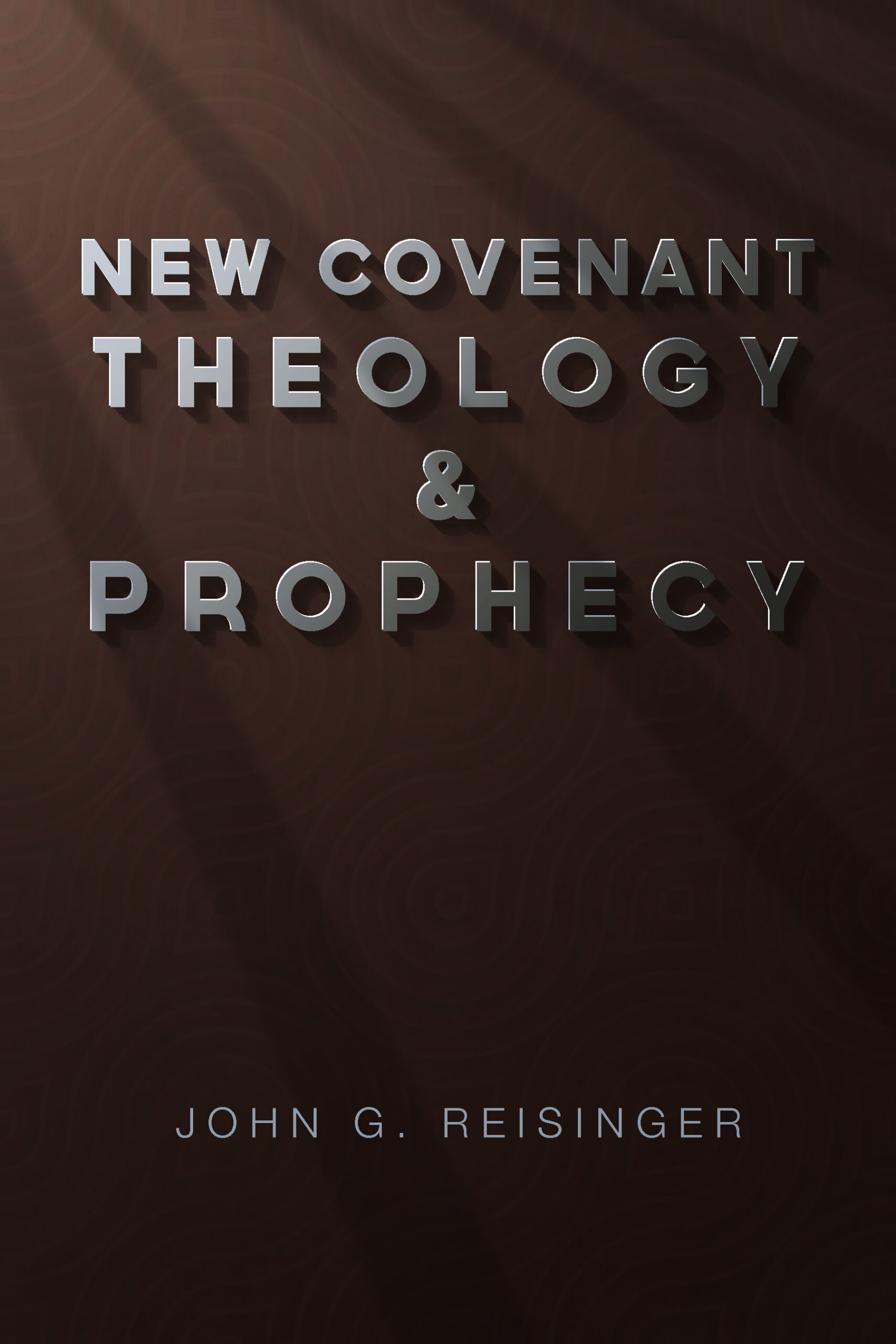 New Covenant Theology & Prophecy